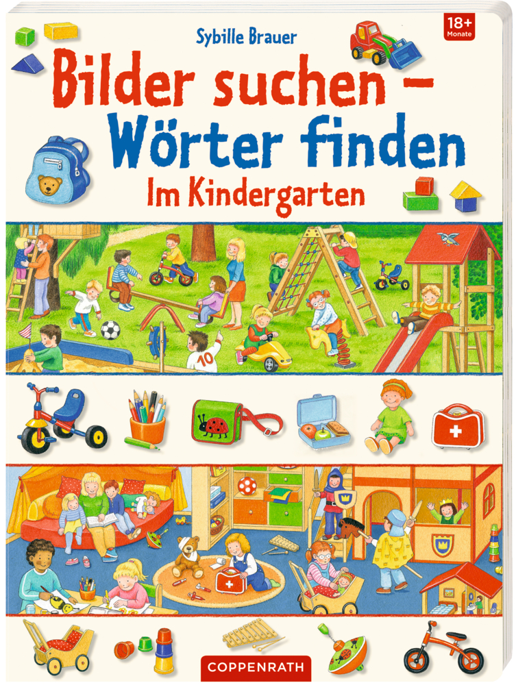 Farbenfrohes Kinderbuchcover mit verspielten Kindergartenszenen, Spielzeugen und kräftigen, lustigen Schriftzügen.