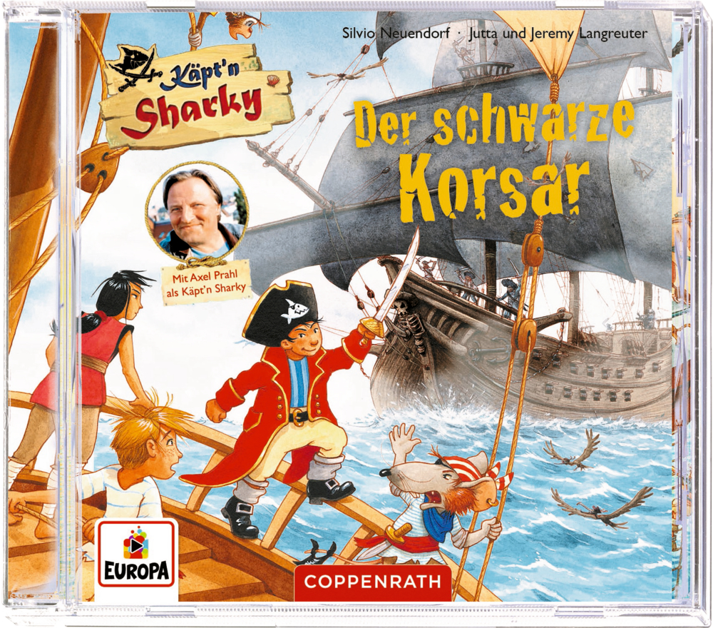 CD-Cover: Piratenkapitän und Mannschaft kämpfen gegen ein anderes Schiff; Titel: Käpt'n Sharky - Der schwarze Korsar.