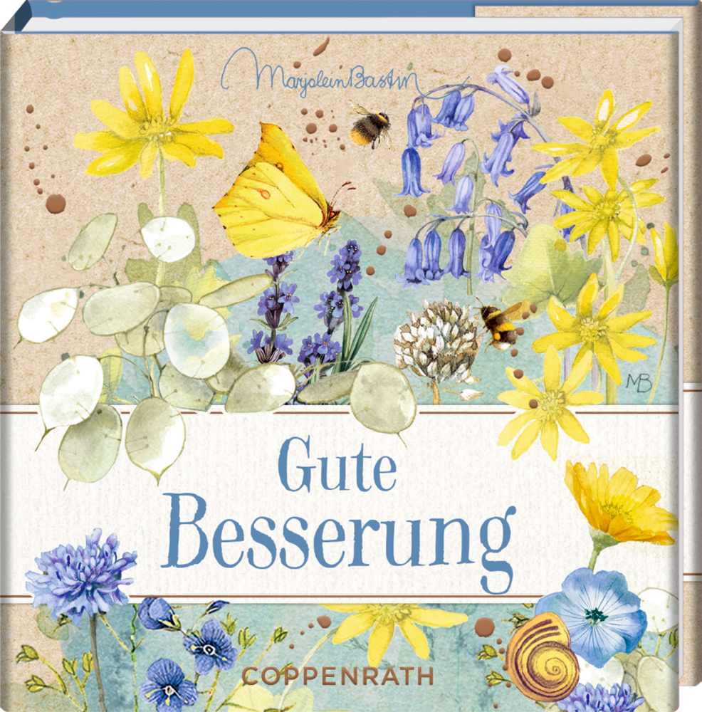 Buchcover mit Aquarellblumen, einem Schmetterling, Bienen und dem Titel „Gute Besserung“.