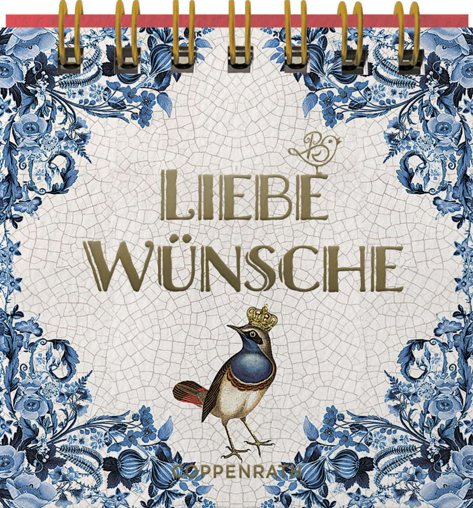 Spiralaufsteller in der frontalen Ansicht mit „Liebe Wünsche“ in Gold, blauem Blumenrand und einer gekrönten Vogelillustration am unteren Rand.