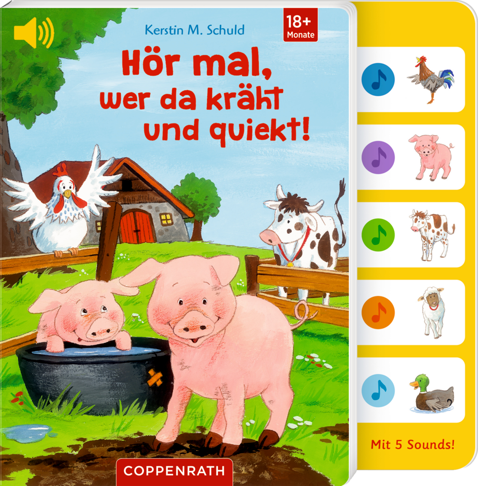 Buchcover von "Hör mal, wer da kräht und quiekt!" mit illustrierten Bauernhoftieren wie Schwein, Kuh, Henne und Soundknöpfen am rechten Rand.