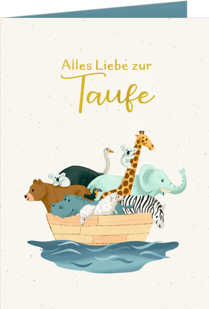 Mehrere Tiere sitzen auf einem Boot. Über dem Boot steht der Text Alles Liebe zur Taufe.