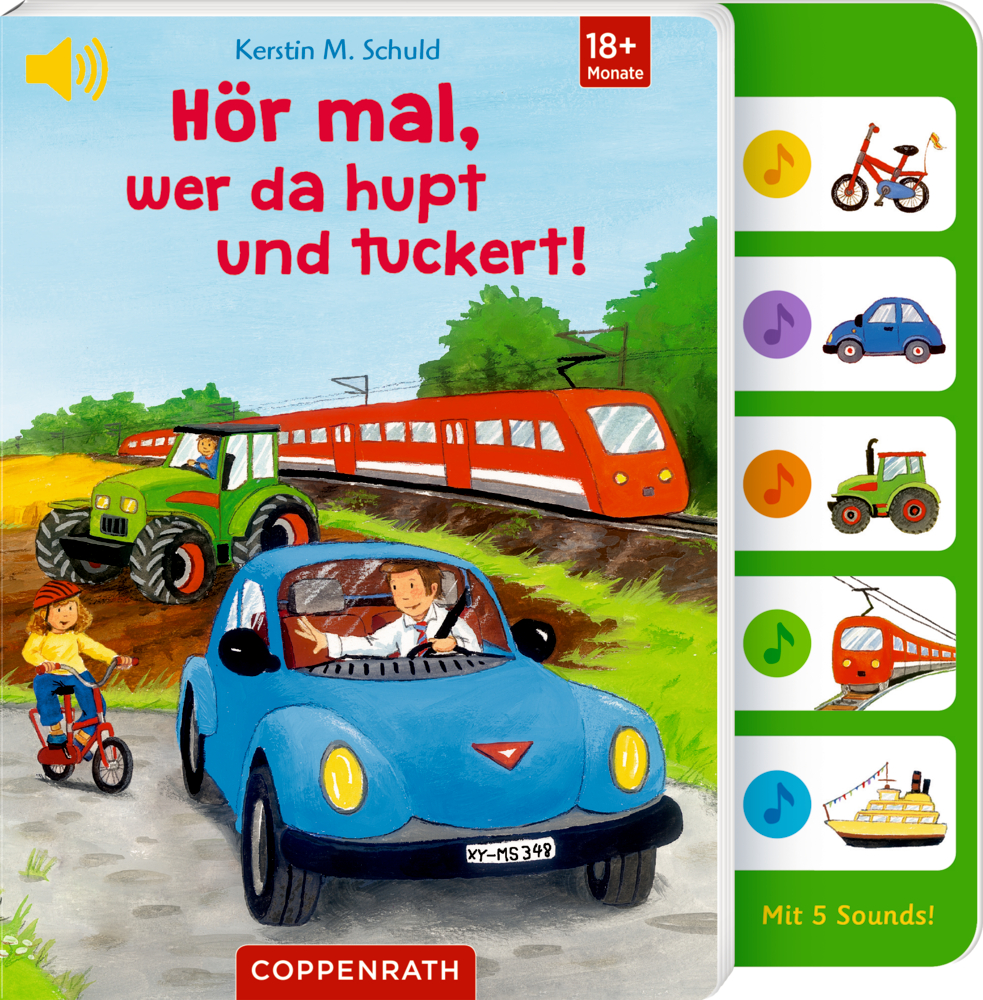Kinderbuchcover von "Hör mal, wer da hupt und tuckert!" mit Autos, Eisenbahn, Traktor, Kind auf Fahrrad undSoundknöpfen an der Seite.