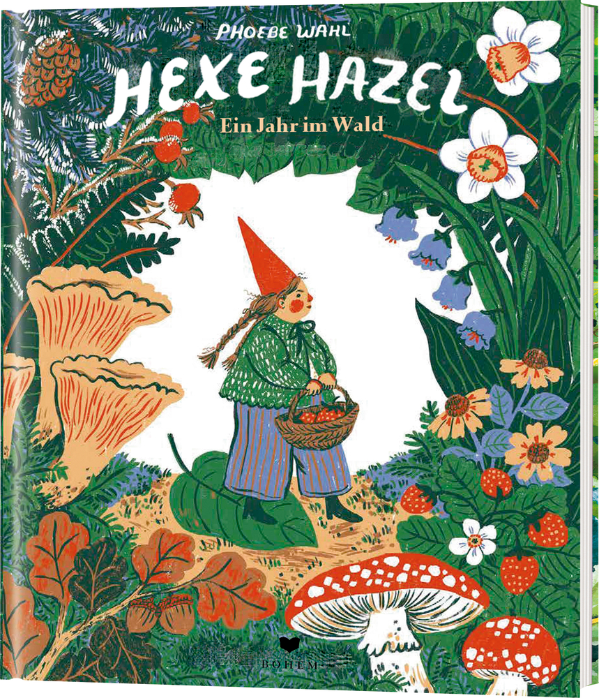 Illustrierter Buchumschlag: Eine Hexe mit Korb, umgeben von Pilzen, Blumen und Waldpflanzen.