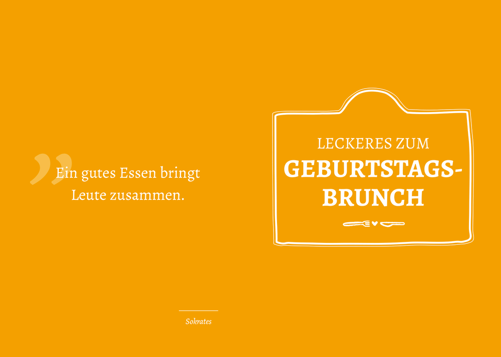 Oranger Hintergrund mit Text: Leckeres zum Geburtstagsbrunch und ein Zitat über gutes Essen, das Menschen verbindet.