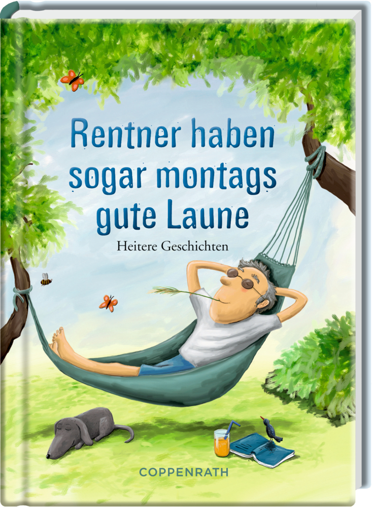 Buchcover mit einem Mann, der mit Sonnenbrille in einer Hängematte entspannt. Dazu ein schlafenden Hund und SChmetterlinge.