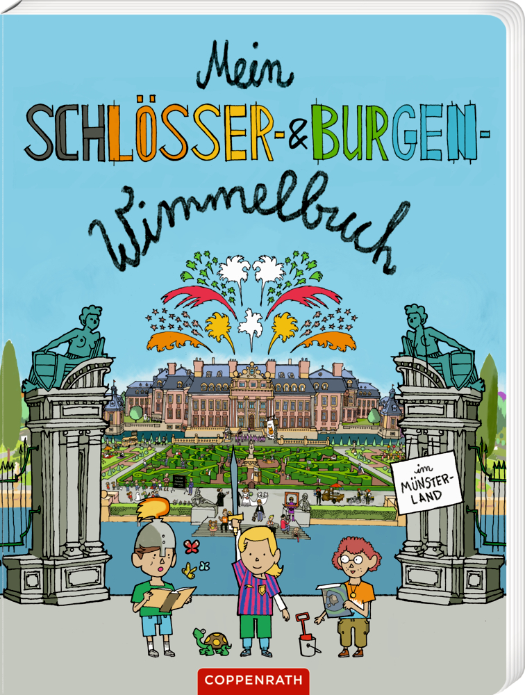 Illustrierter Einband mit Kinder in Kostümen vor einem großen Schloss und Gärten,  Titel "Mein Schlösser- & Burgen-Wimmelbuch".