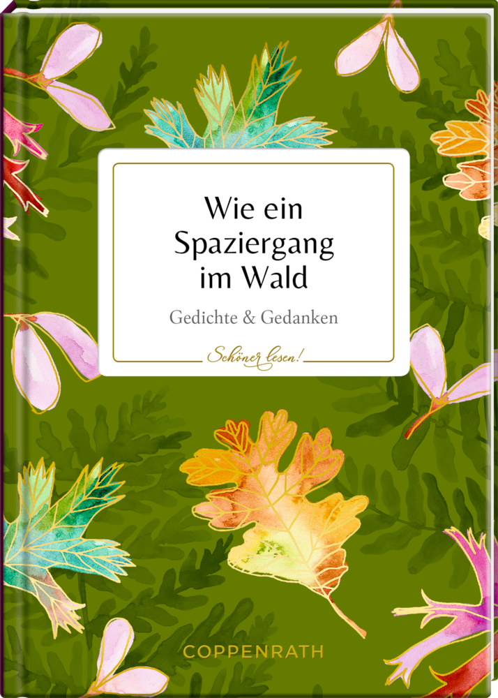 Bunte Blätter auf grünem Hintergrund mit dem Titel „Wie ein Spaziergang im Wald“.