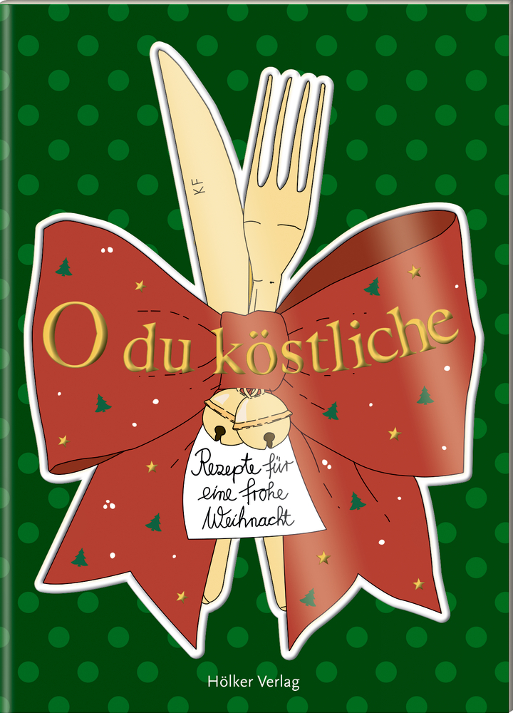 Gabel und Messer mit roter Schleife, Text „O du köstliche“ und Weihnachtsdekorationen in der Abbildung.