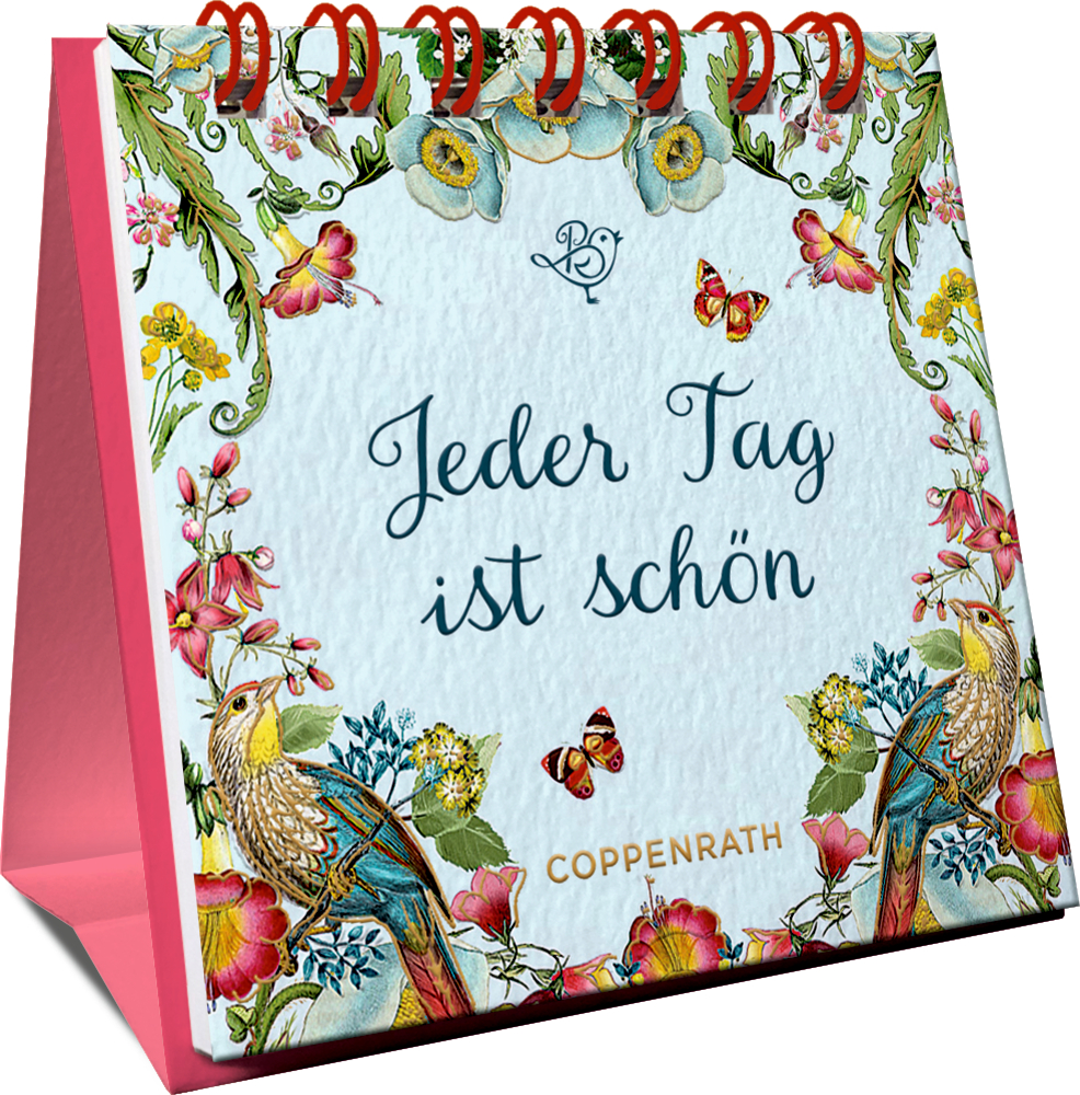 Florales Spiralaufstellbuch mit Vögeln, Schmetterlingen und dem Titel „Jeder Tag ist schön“.