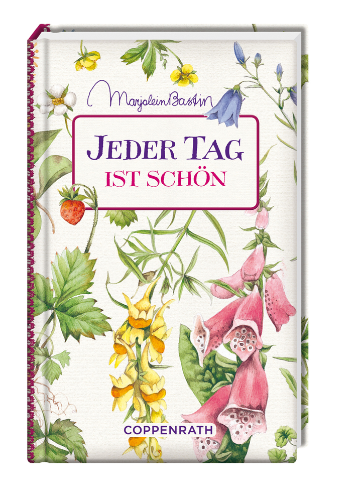 Geschenkbucheinband mit Blumenmuster und dem Titel „Jeder Tag ist schön“, von Marjolein Bastin.