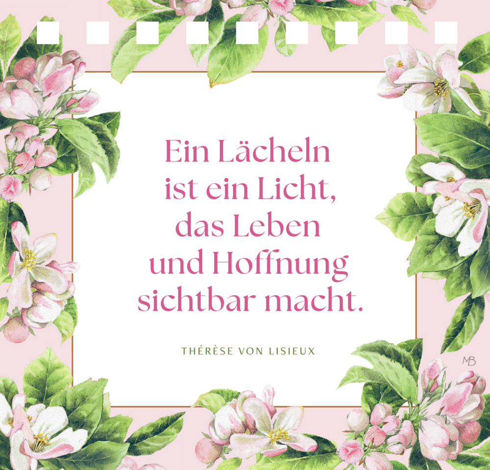 Rosa gerahmtes Zitatfeld mit rosa Text, umgeben von rosa-weißen Blüten und grünen Blättern.