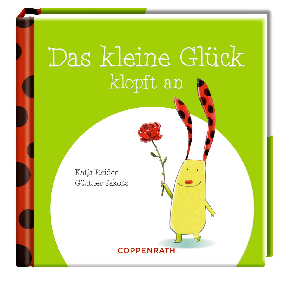 Geschenkbuchcover: Hellgrüne Figur hÃ¤lt eine rote Rose, grÃ¼ner Hintergrund, Titel â€žDas kleine GlÃ¼ck klopft an.â€œ.
