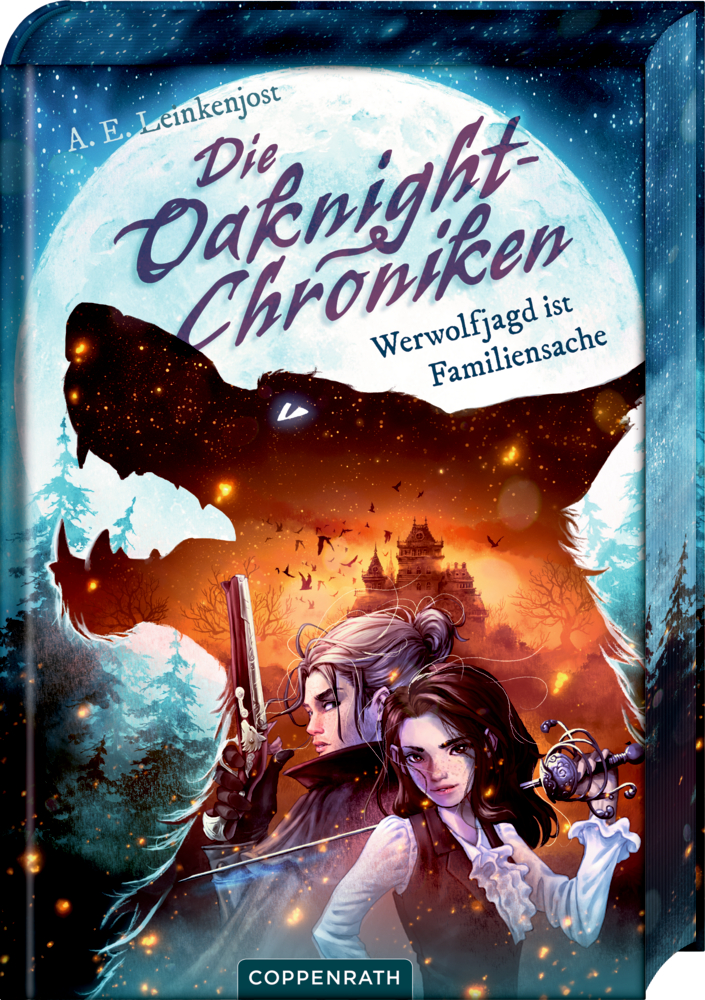 Buchcoverm mit zwei bewaffnete Personen vor einer Wolfssilhouette, einem Schloss und Vollmond, mit dem Titel "Die Oaknight-Chroniken - Werwolfjagd ist Familiensache".