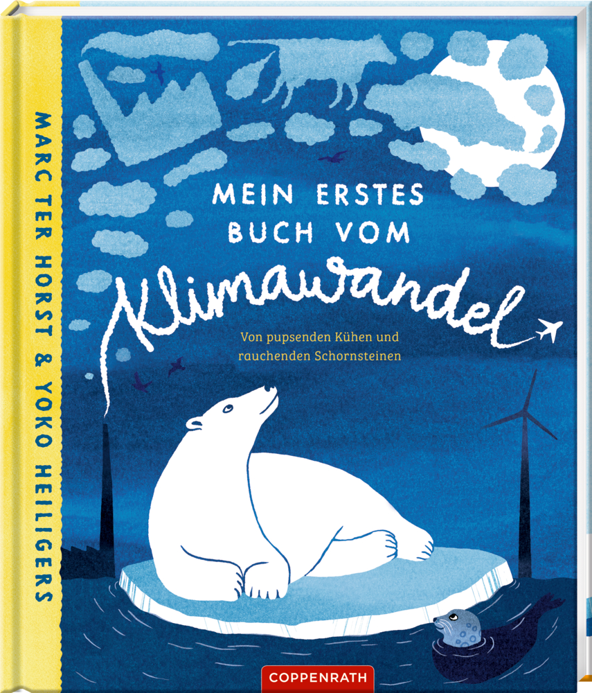 Kinderbuchcover, auf dem ein Eisbär auf Eis, blauer Himmel und Wolken abgebildet sind, es trägt den Titel: „Mein erstes Buch vom Klimawandel“.
