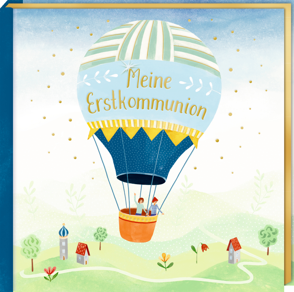 Buchcover: Zwei Kinder in einem Heißluftballon fliegen über ein Dorf, mit dem Titel „Meine Erstkommunion“.