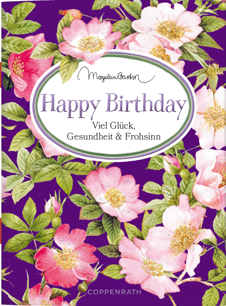 Geburtstagsbüchlein: rosa Blumen, grüne Blätter, „Happy Birthday“ auf violettem Hintergrund.