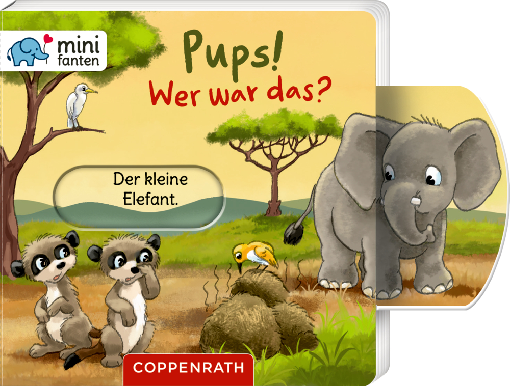 Buchcover mit herausgezogenem Schiber und Illustrationen eines kleinen Elefanten mit zwei Erdmännchen, einem Vogel und Bäumen im Hintergrund.