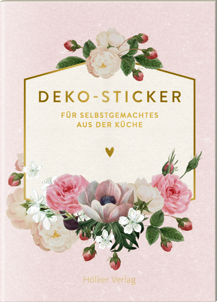Buchcover mit rosa und weißen Blumen und dem Titel „Deko-Sticker für Selbstgemachtes aus der Küche“.