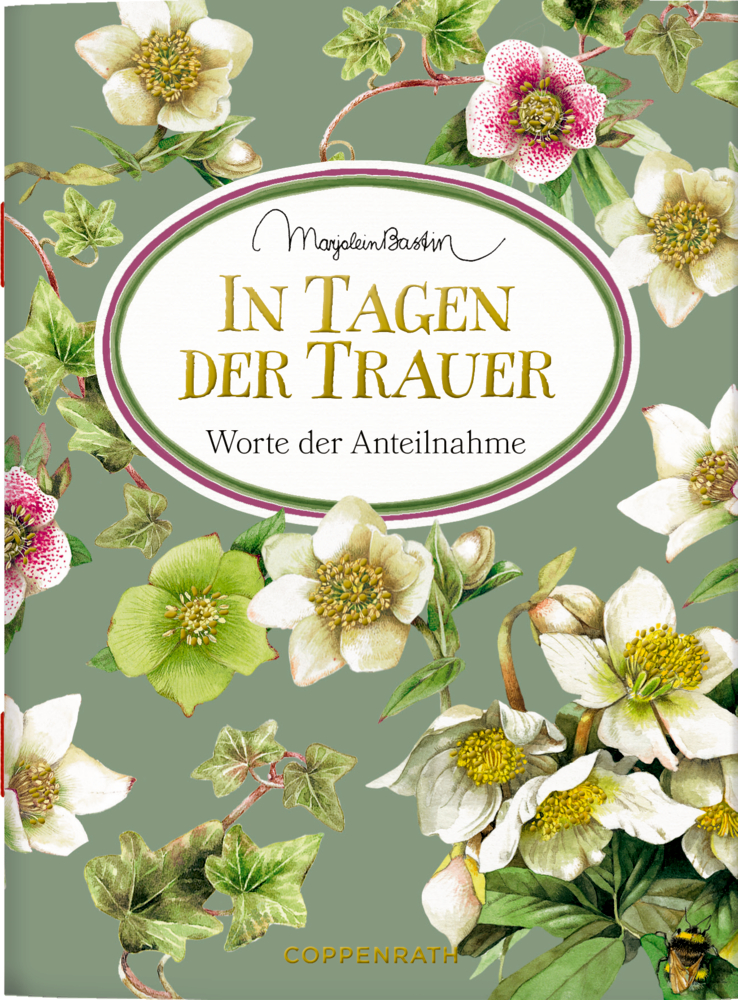 Buchcover mit weißen Blumen, grünen Blättern und dem Titel: In Tagen der Trauer – Worte der Anteilnahme.