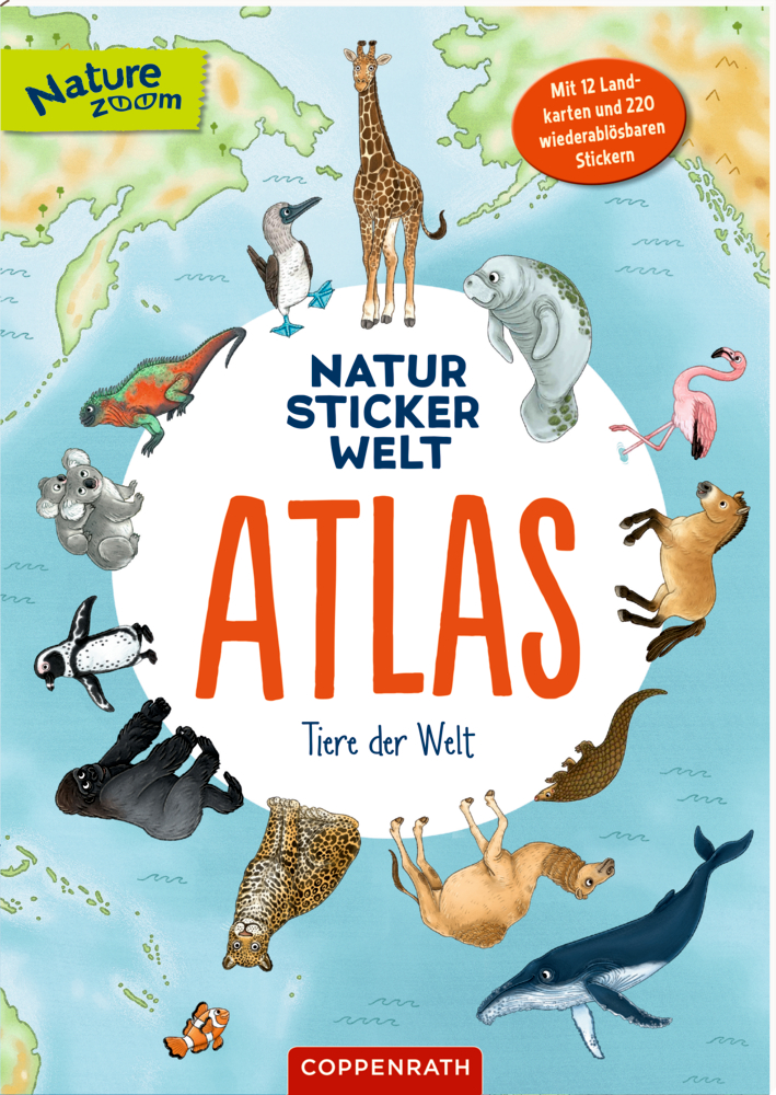 Buchcover mit gezeichneten Tieren wie Giraffe, Flamingo, Wal, Leopard und der Aufschrift „Natur Sticker Welt Atlas – Tiere der Welt“.