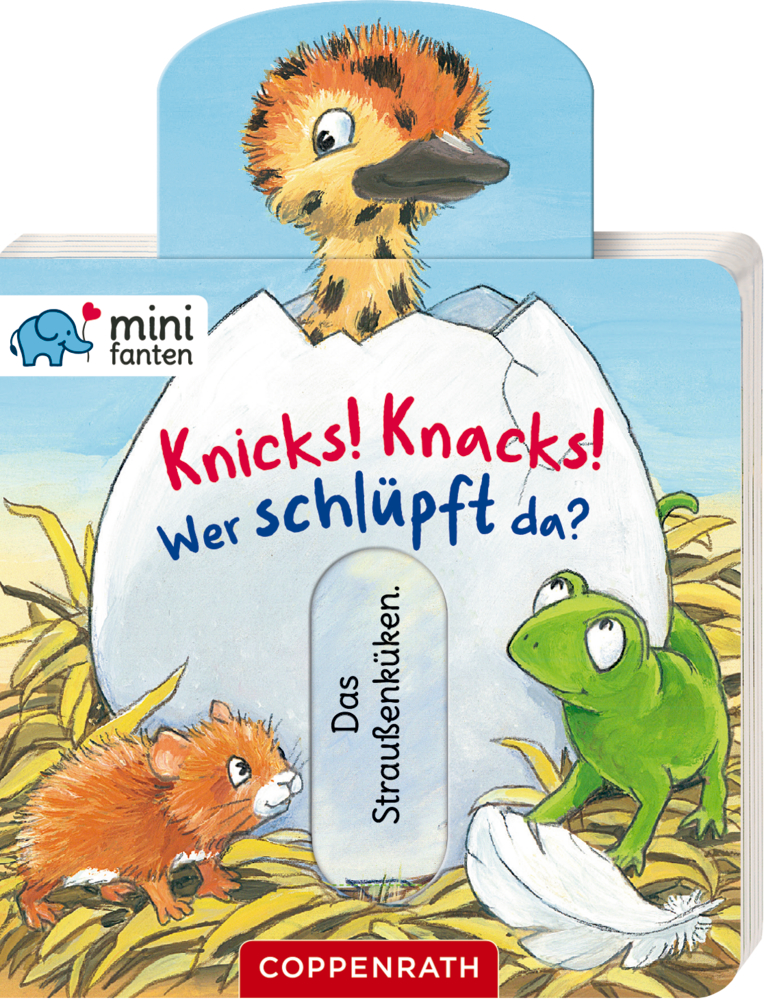 Küken schlüpft aus dem Ei, Maus und Frosch schauen zu. Text: „Knicks! Knacks! Wer schlüpft da?“.
