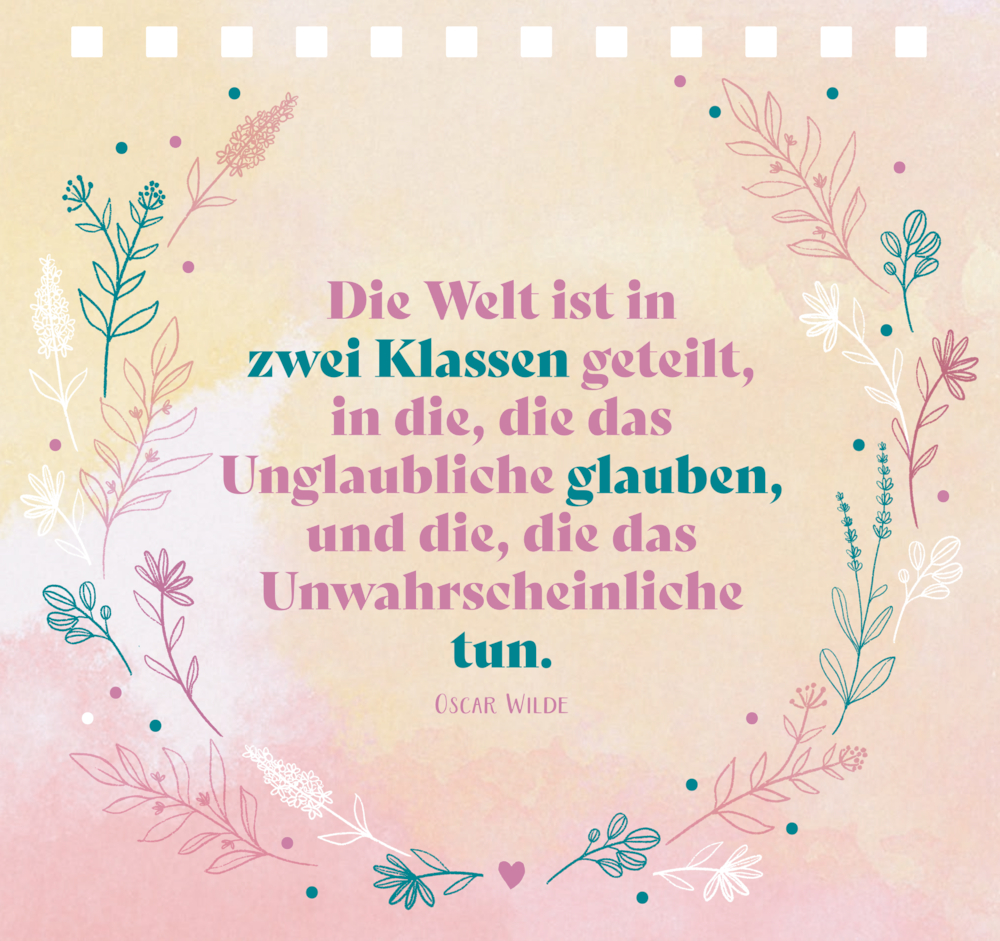 Zitat von Oscar Wilde mit floraler Umrandung und pastellfarbenem Hintergrund.