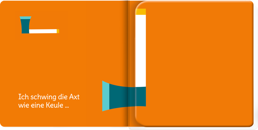 Aufgeschlagenes oranges Buch mit einer blauen und gelben Axt und dem Text: Ich schwinge die Axt wie eine Keule ...