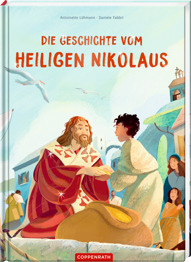 Der heilige Nikolaus gibt einem Kind in einem Dorf Brot und im Hintergrund sind Menschen und Gebäude zu sehen, auf dem Cover von "Die Geschichten vom heiligen Nikolaus".