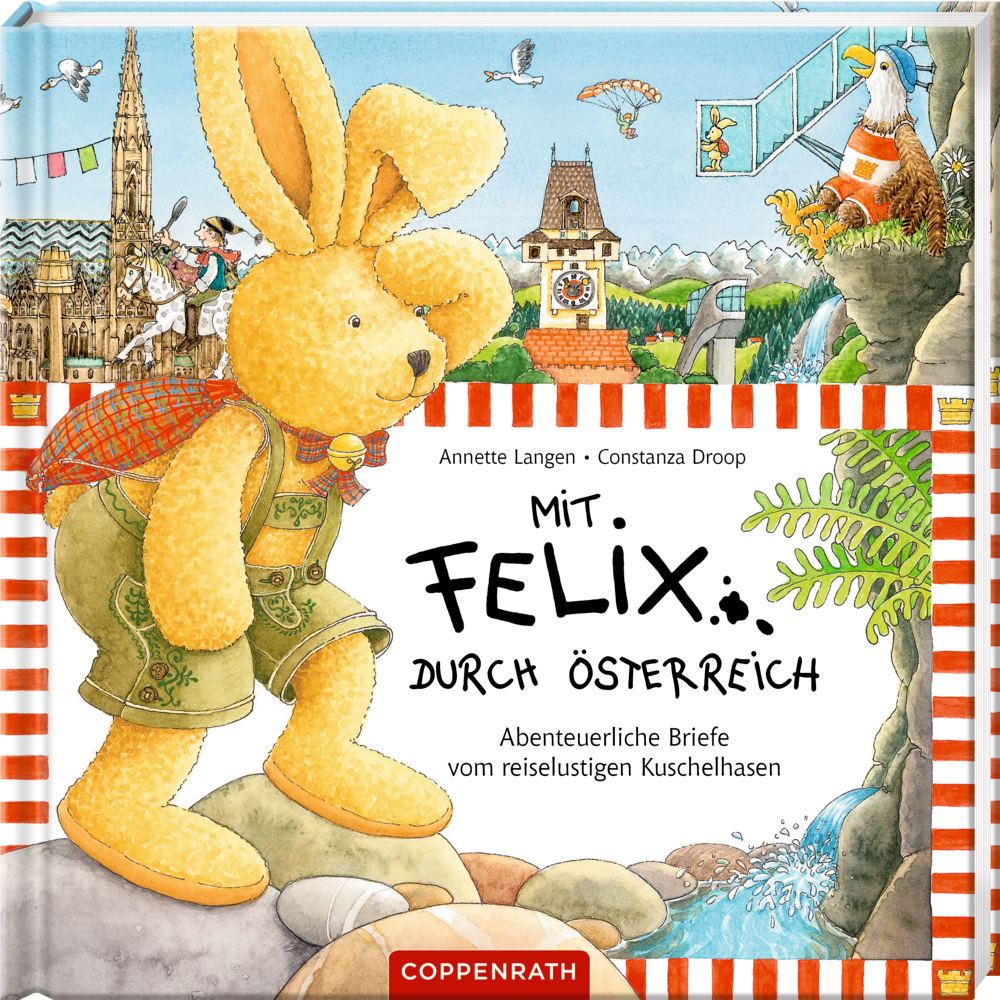 Buchcover auf dem ein gelber Stoffhase, Wahrzeichen Österreichs, und der Titel „Mit Felix durch Österreich abgebildet sind.