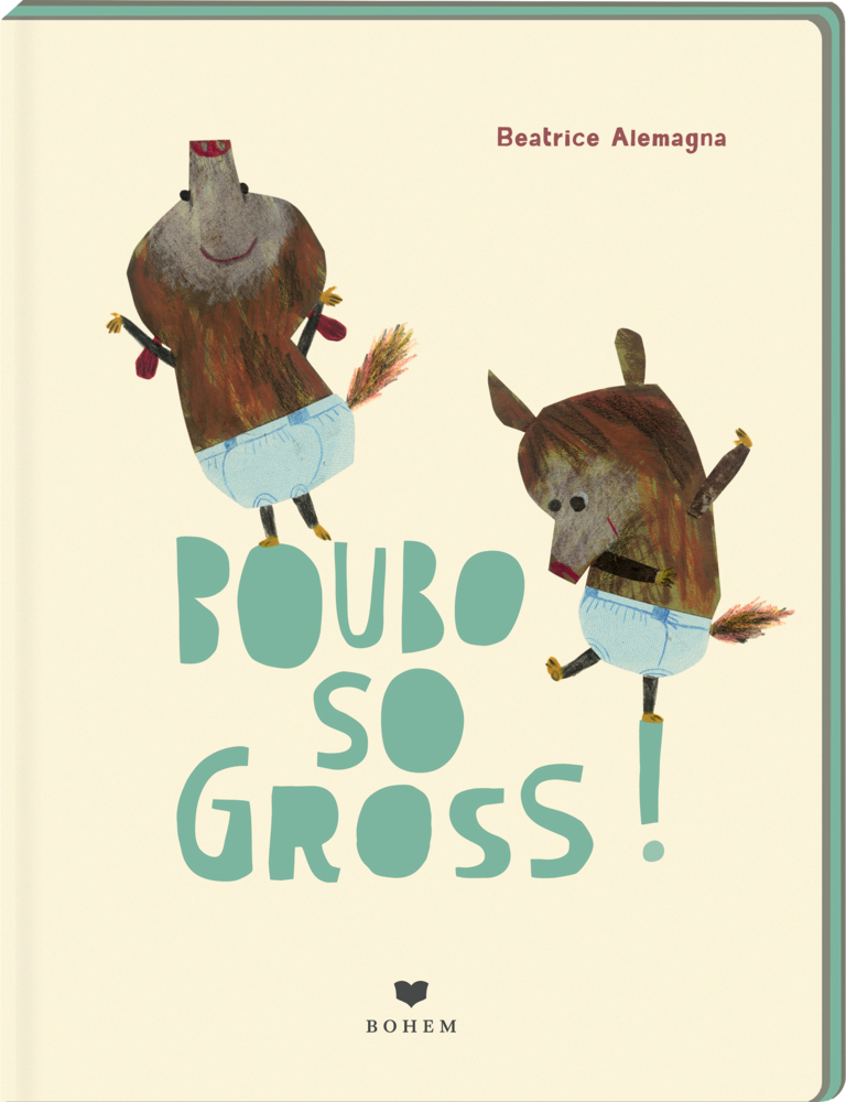 Buchcover: zwei illustrierte Tiere in Shorts, mit dem Titel „Boubo So Gross!“ in fetten, großen Buchstaben.