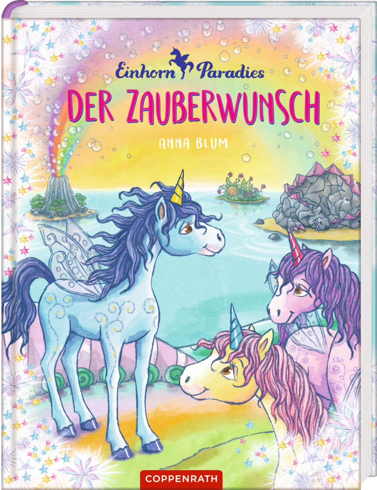 Farbenfrohes Cover von „Der Zauberwunsch“ mit drei Einhörnern am Meer, einem Vulkan und einem Regenbogen im Hintergrund.