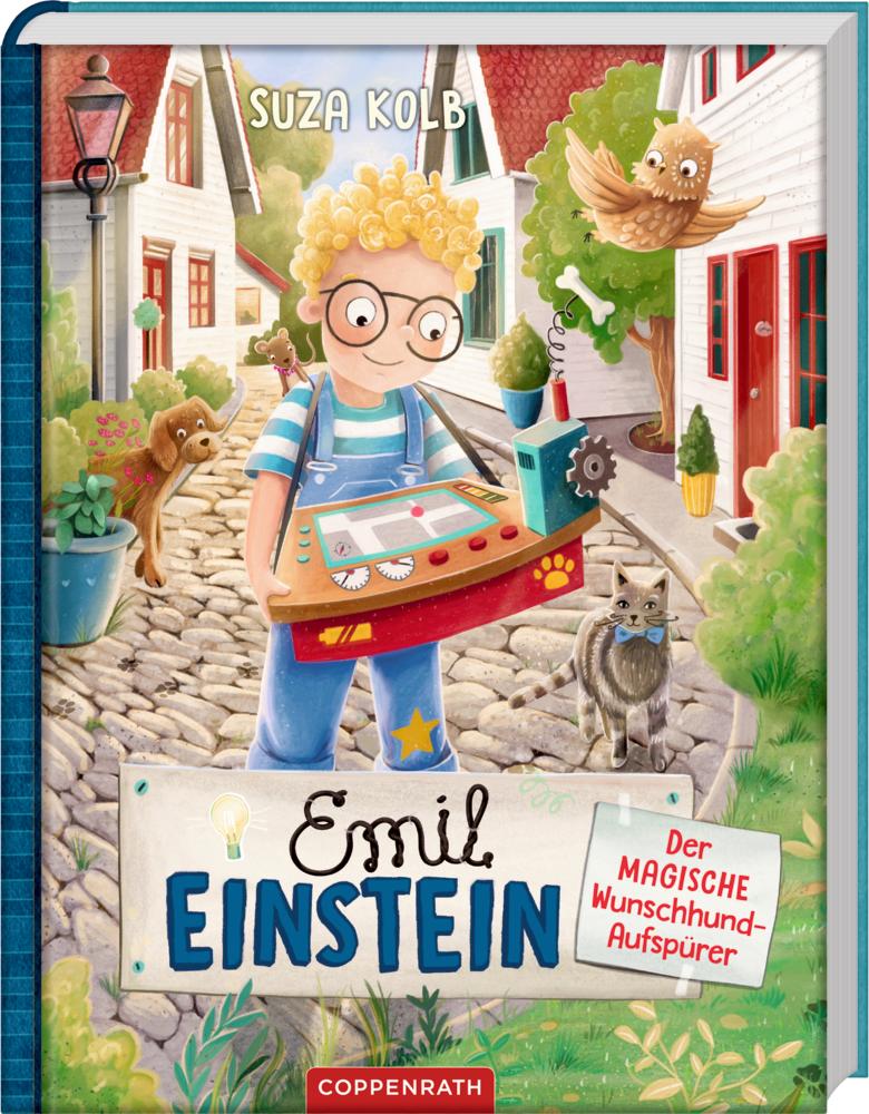 Ein Junge mit Brille hält eine Maschine, Tiere und Häuser auf dem Cover von "Emil Einstein - Der MAGISCHE Wunschhund-Aufspürer" um sich herum.