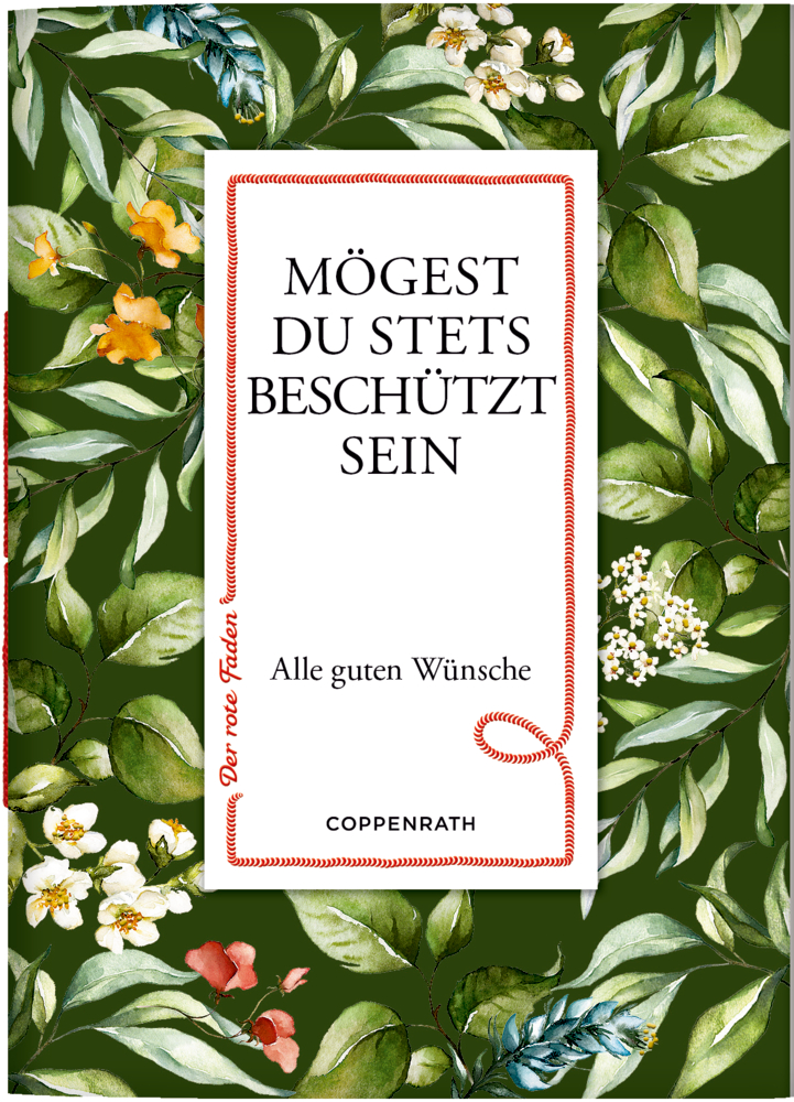 Grüner Bucheinband mit Blättern und Blumenmuster und dem Text: „Mögest du stets beschützt sein.“.