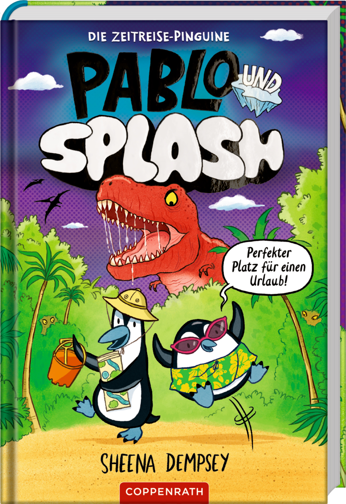 Buchcover mit zwei Pinguinen in Urlaubsoutfits vor Palmen. Dahinter taucht ein groÃŸer roter T-Rex auf.