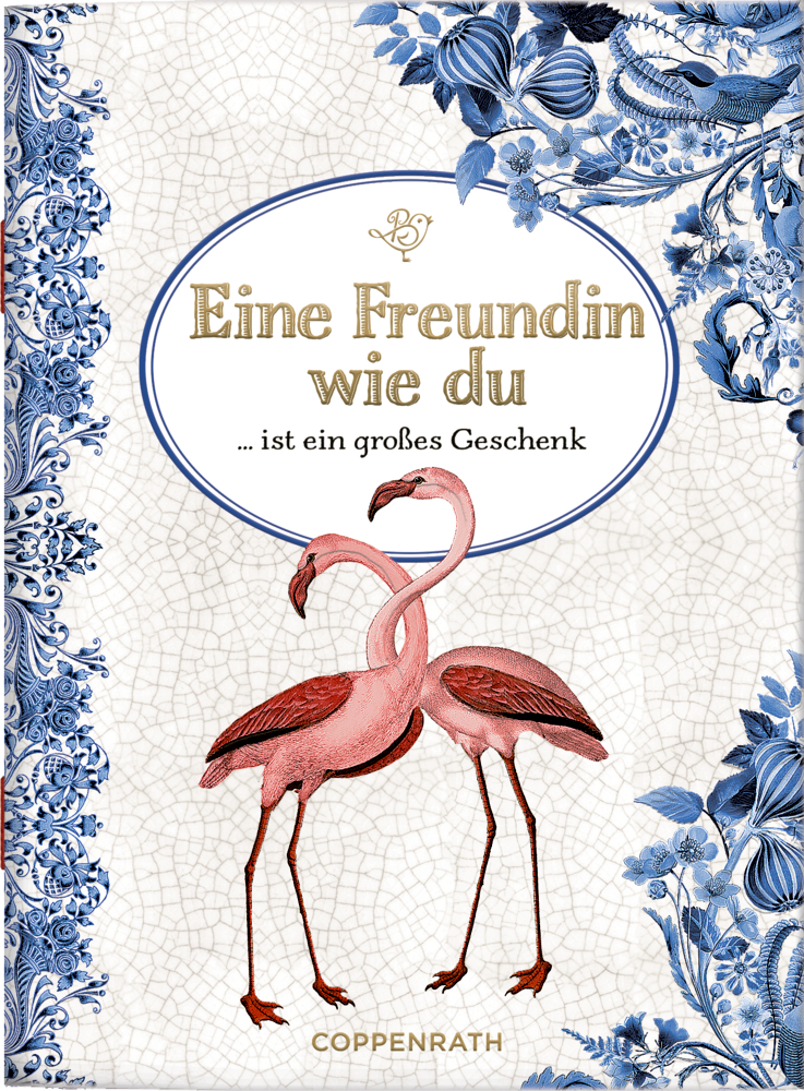 Buchcover mit zwei Flamingos die ihre Schnäbel berühren, blauer Blumenrand und Titel „Eine Freundin wie du“.
