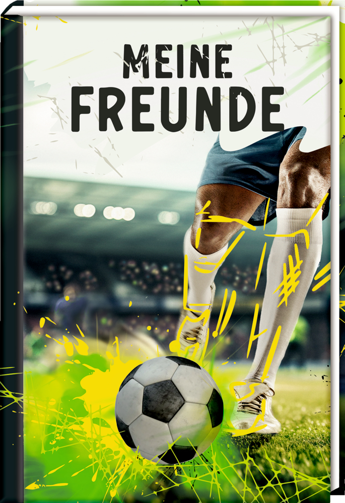 Ein Fußballspieler tritt einen Ball auf ein Spielfeld. Über ihm steht MEINE FREUNDE in fetten Buchstaben.