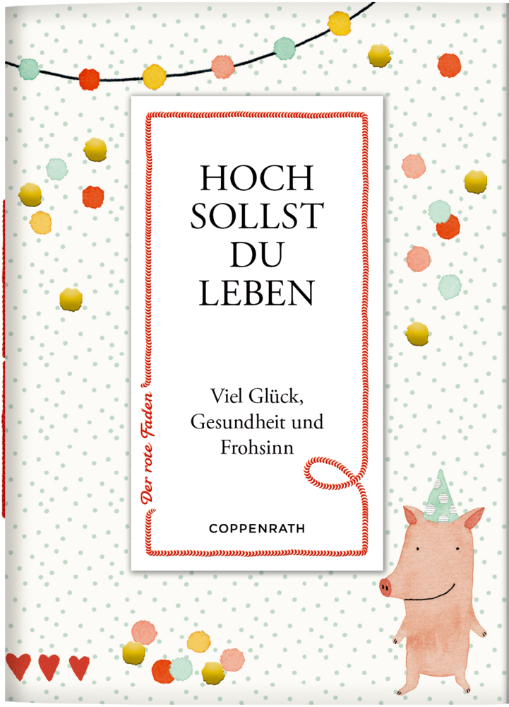 Buchumschlag: Schwein mit Partyhut und Punktegirlande.