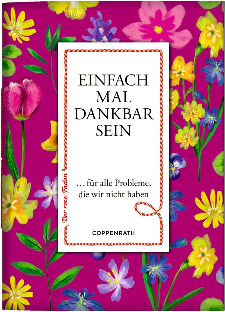 Floraler Buchumschlag mit dem Titel „Einfach mal dankbar sein“ auf einem weißen Rechteck.