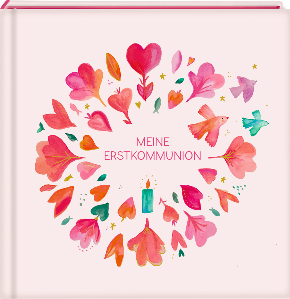 Buchcover mit rosa und roten Herzen, Vögeln und Blumen. Der Titel MEINE ERSTKOMMUNION steht mittig.