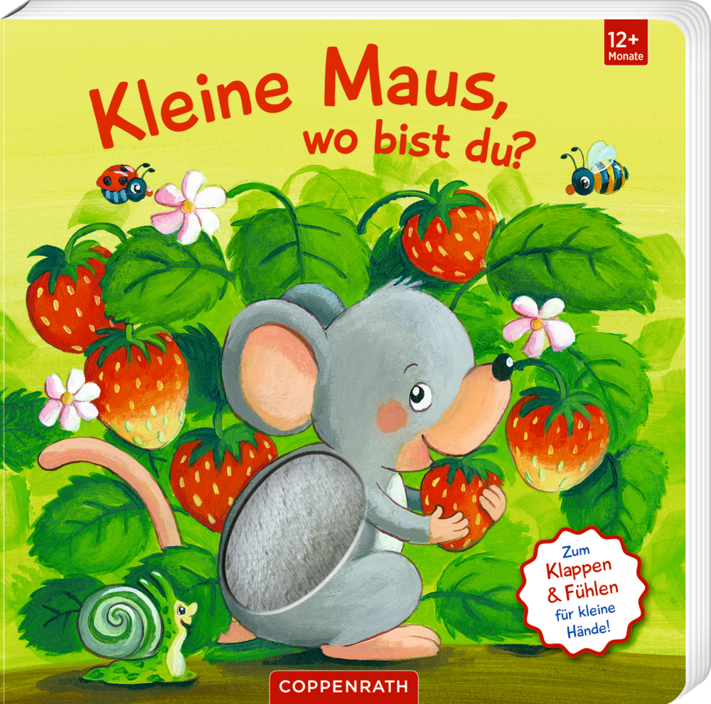 Eine graue Maus sitzt zwischen Erdbeerpflanzen, während eine Schnecke und Bienen in der Nähe sind, auf dem Cover von "Kleine Maus, wo bist du?".