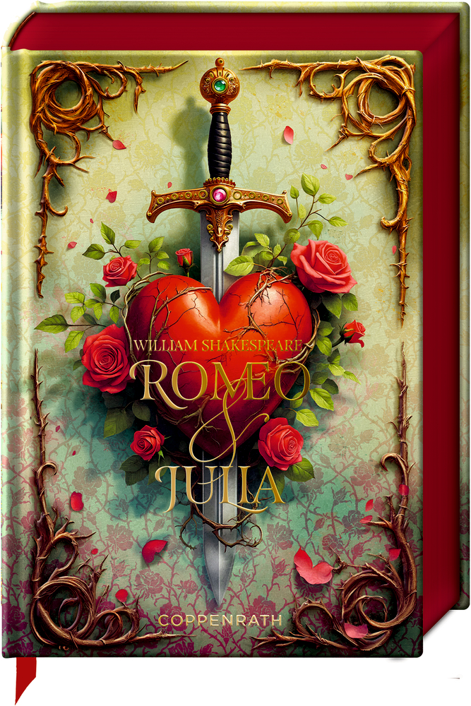 Ein Buchcover von Romeo & Julia. Ein Herz durchbohrt von einem Schwert. Rosen und verzierte goldene Ranken.