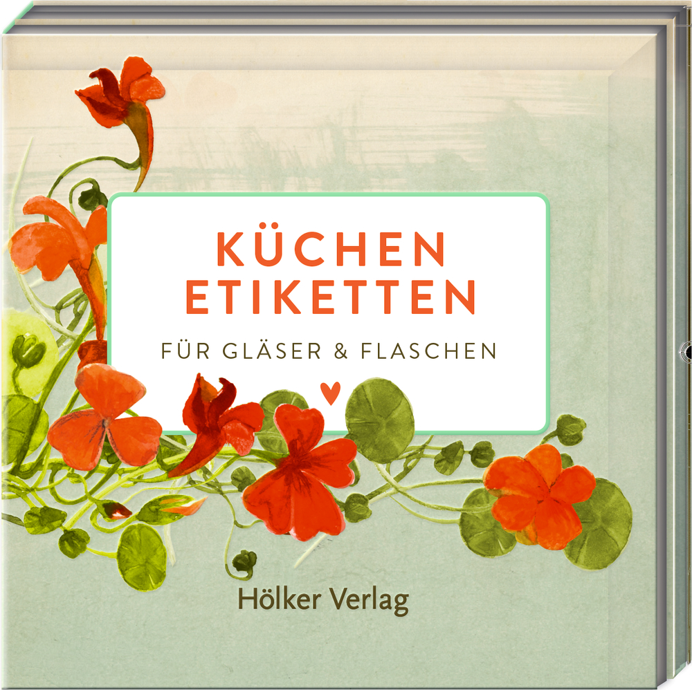 Ein Buchcover mit roten Blumen, grünen Blättern und dem Titel: Küchen Etiketten für Gläser & Flaschen.