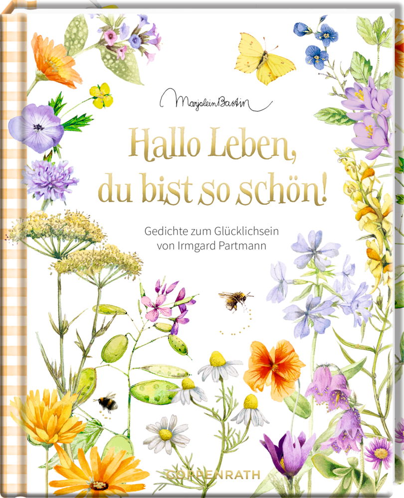 Bunte Wildblumen und Schmetterlinge auf einem Buchcover mit dem Titel: Hallo Leben, du bist so schön!.