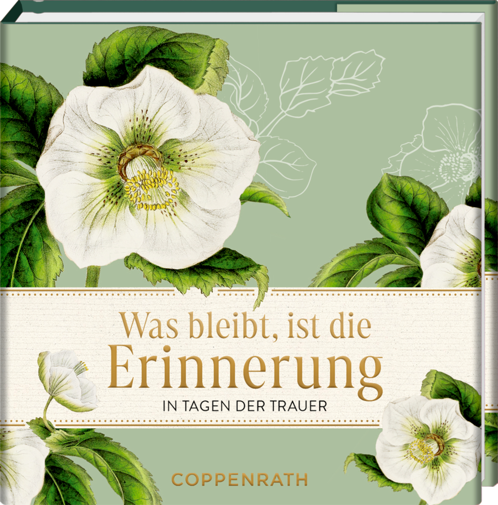 Buchcover mit weißen Blumen, grüne Blätter und dem Titel: „Was bleibt, ist die Erinnerung“.