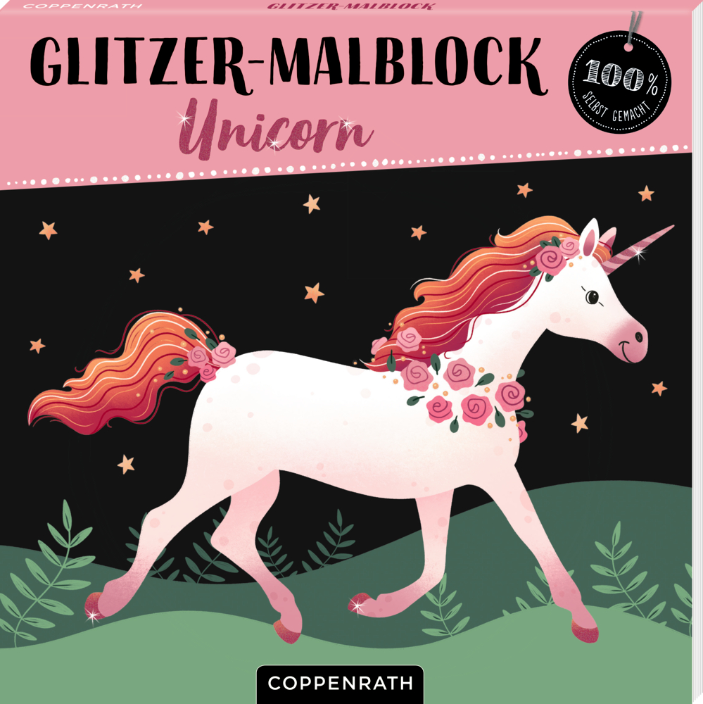 Ein rosa Einhorn mit Blütenmähne läuft auf Gras unter Sternenhimmel, auf dem Cover von „Glitzer-Malblock-Einhorn“.