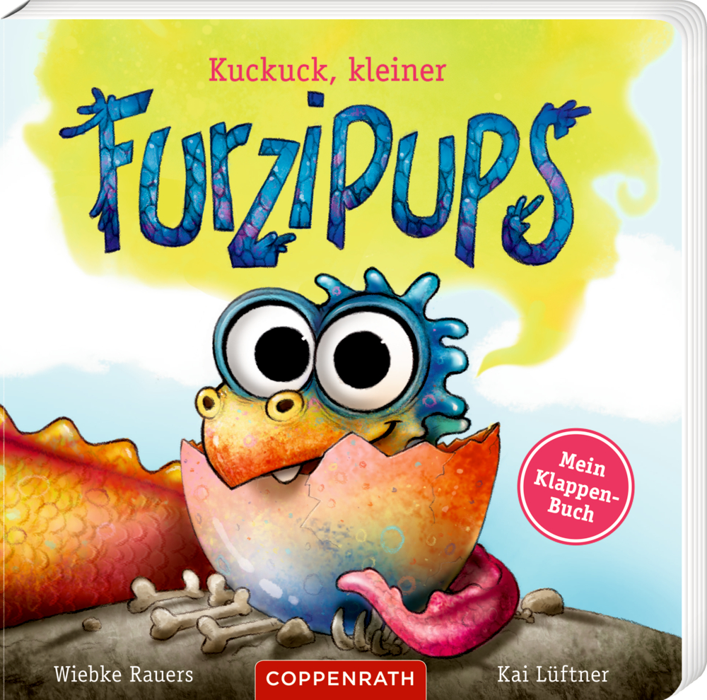 Auf dem farbenfrohen Buchcover mit dem Titel „Furzipups“ schlüpft ein lächelndes Drachenbaby mit großen Augen aus einem Ei.