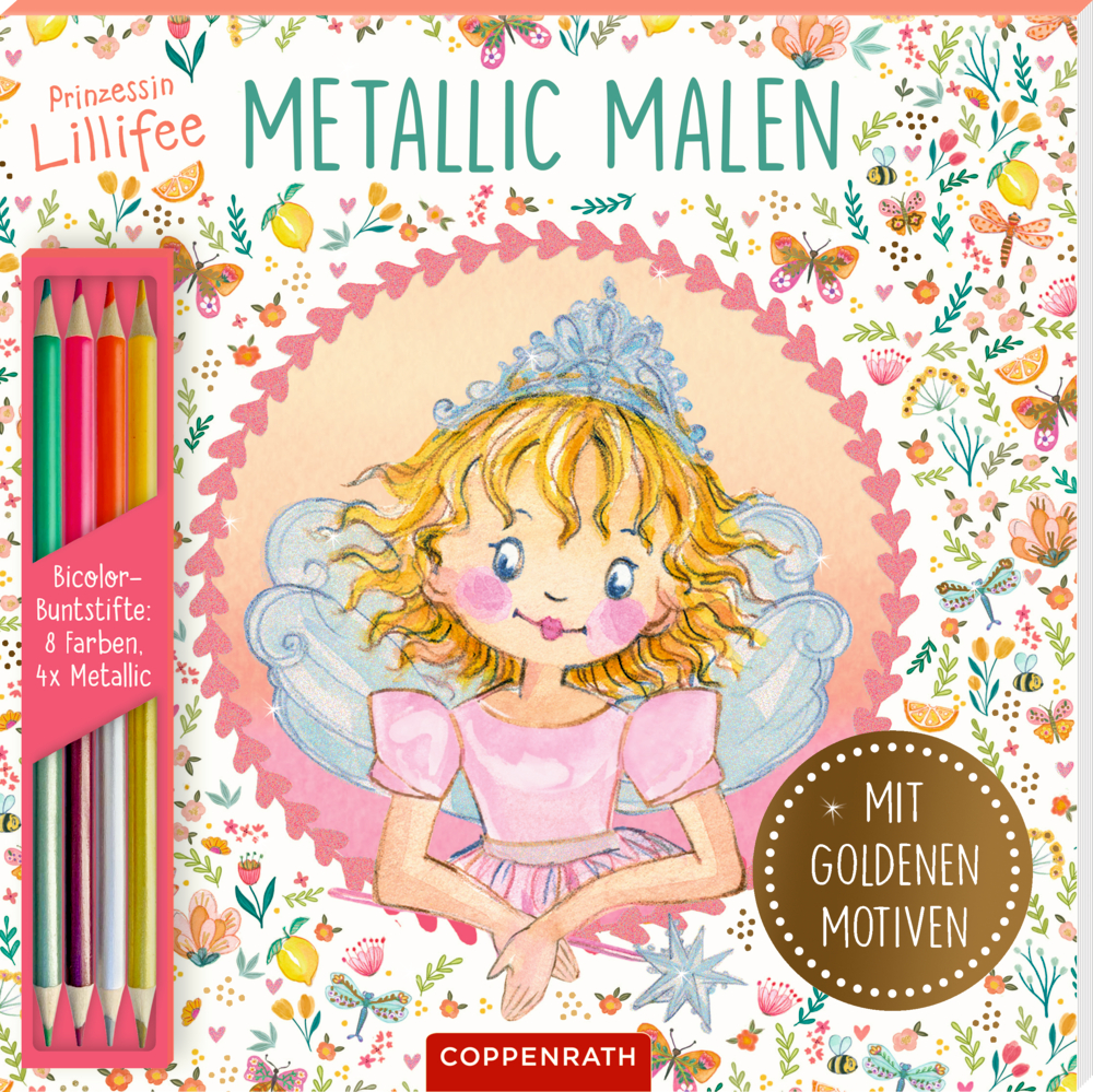 Prinzessin Lillifee auf dem Metallic-Malen-Cover mit Buntstiftebox und Feen- und Blumenranddesign.