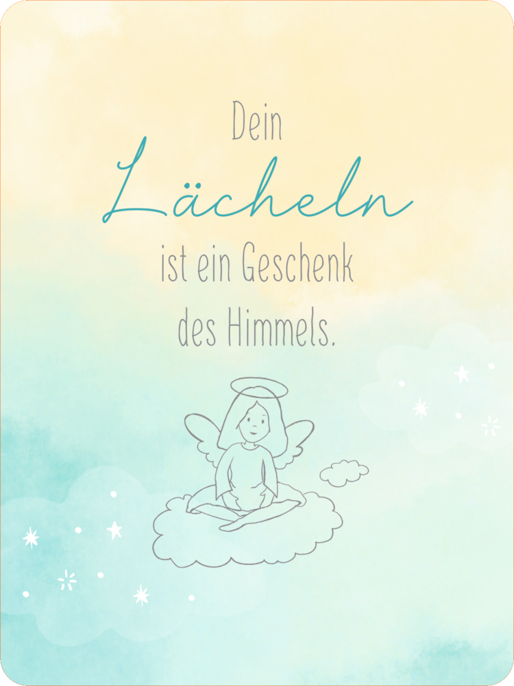 Illustration eines auf einer Wolke sitzenden Engels vor gelbem und türkisfarbenem Hintergrund mit Text: „Dein Lächeln ist ein Geschenk des Himmels.“