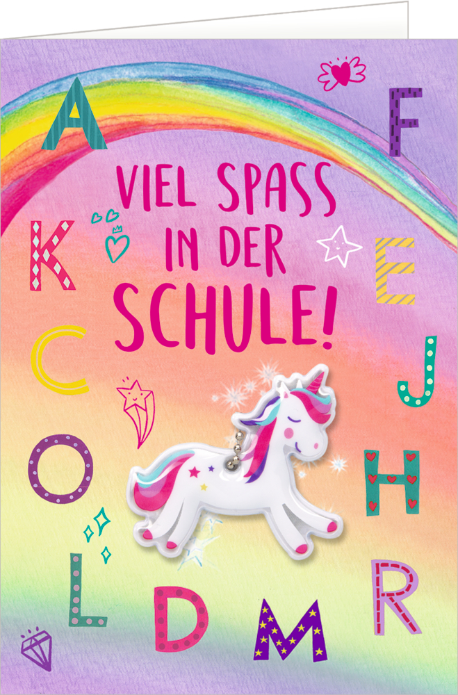 Bunte Karte mit Regenbogen, Einhorn, verstreuten Buchstaben und dem Spruch: Viel SpaÃŸ in der Schule!.